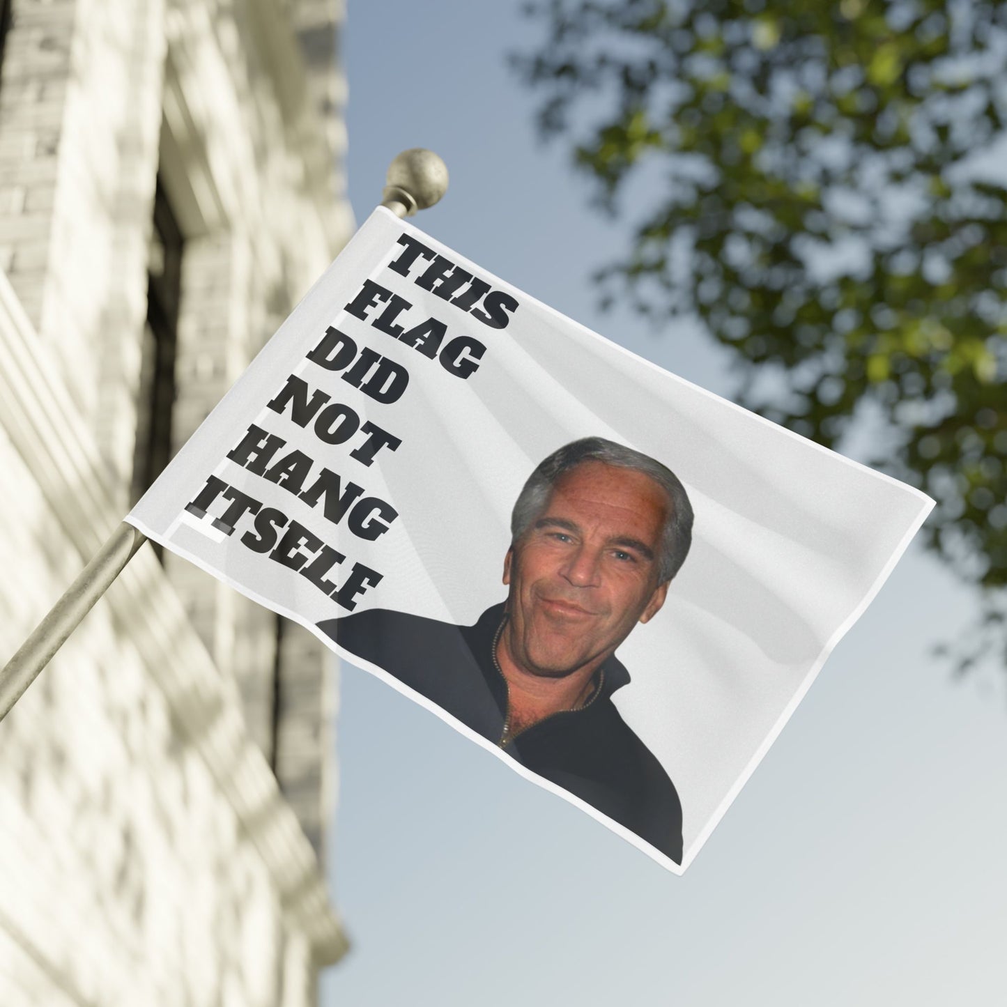 The Flag That Didn't Hang Itself